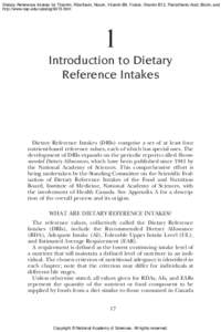 Dietary Reference Intakes for Thiamin, Riboflavin, Niacin, Vitamin B6, Folate, Vitamin B12, Pantothenic Acid, Biotin, and http://www.nap.edu/catalog/6015.html 1 Introduction to Dietary Reference Intakes