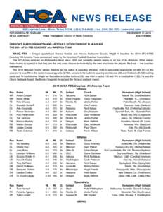 NEWS RELEASE 100 Legends Lane • Waco, Texas 76706 • ([removed] • Fax: ([removed] • www.afca.com FOR IMMEDIATE RELEASE DECEMBER 17, 2014 AFCA CONTACT:	 Vince Thompson, Director of Media Relations