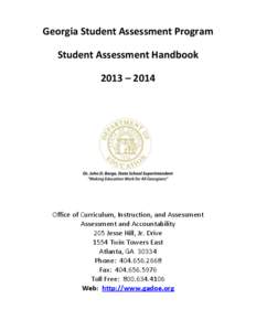 Georgia Student Assessment Program Student Assessment Handbook 2013 – 2014 Office of Curriculum, Instruction, and Assessment Assessment and Accountability