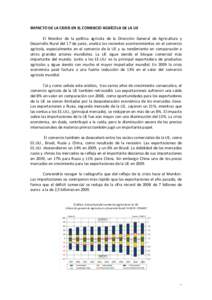IMPACTO	
  DE	
  LA	
  CRISIS	
  EN	
  EL	
  COMERCIO	
  AGRÍCOLA	
  DE	
  LA	
  UE	
   	
   El	
   Monitor	
   de	
   la	
   política	
   agrícola	
   de	
   la	
   Dirección	
   General	
   de