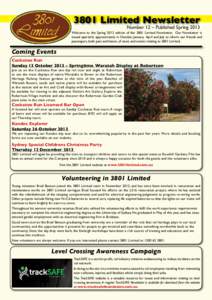 3801 Limited Newsletter Number 12 – Published Spring 2013 Welcome to the Spring 2013 edition of the 3801 Limited Newsletter. Our Newsletter is issued quarterly approximately in October, January, April and July to infor