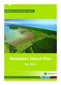 Geography of New Zealand / Geography of Oceania / Matakana Island / Tauranga / Polynesian culture / Tangata whenua / Iwi / Marae / Matakana / Māori culture / Treaty of Waitangi / Regions of New Zealand