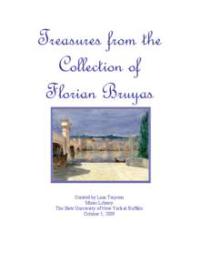 Treasures from the Collection of Florian Bruyas Curated by Lina Terjesen Music Library