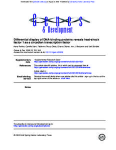 Downloaded from genesdev.cshlp.org on August 4, [removed]Published by Cold Spring Harbor Laboratory Press  Differential display of DNA-binding proteins reveals heat-shock factor 1 as a circadian transcription factor Hans R