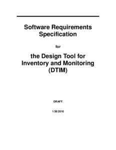 Software Requirements Specification for the Design Tool for Inventory and Monitoring