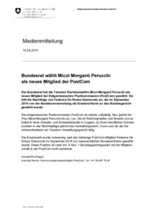 Microsoft Word - Medienmitteilung-Ernennung RA Micol Morganti PerucchiDE