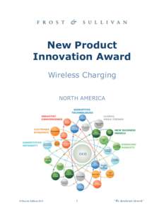 New Product Innovation Award Wireless Charging NORTH AMERICA  © Frost & Sullivan 2015