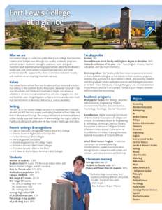 Fort Lewis College 	 at a glance Who we are