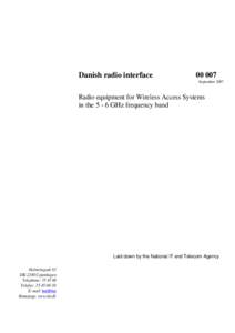 Danish radio interfaceSeptemberRadio equipment for Wireless Access Systems