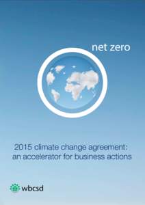 net zero[removed]climate change agreement: an accelerator for business actions  WBCSD supports