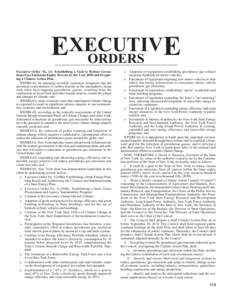 EXECUTIV E ORDERS Executive Order No. 24: Establishing a Goal to Reduce Greenhouse Gas Emissions Eighty Percent by the Year 2050 and Preparing a Climate Action Plan. WHEREAS, an emerging scientific consensus recognizes t