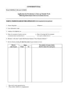 CONFIDENTIAL Form CSB/PRA/1 (Revised[removed]Application for Permission to Take up Outside Work following Retirement from Government Service