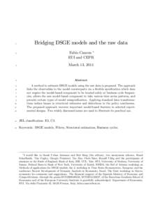 1  Bridging DSGE models and the raw data Fabio Canova EUI and CEPR