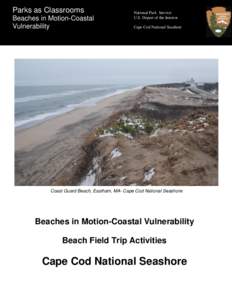 Parks as Classrooms Beaches in Motion-Coastal Vulnerability National Park Service U.S. Depart of the Interior