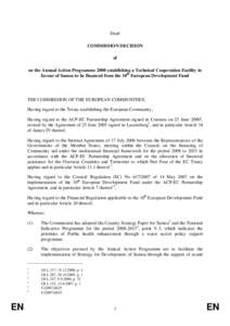 Draft COMMISSION DECISION of on the Annual Action Programme 2008 establishing a Technical Cooperation Facility in favour of Samoa to be financed from the 10th European Development Fund