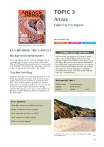 TOPIC 3 Anzac Exploring the legend Recommended levels UPPER PRIMARY