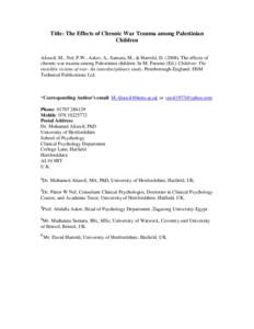 Title: The Effects of Chronic War Trauma among Palestinian Children Altawil, M., Nel, P.W., Asker, A., Samara, M., & Harrold, D[removed]The effects of chronic war trauma among Palestinian children. In M. Parsons (Ed.) C