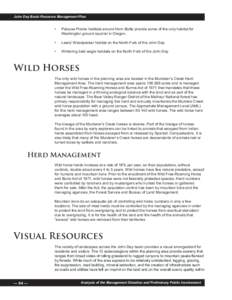 Land management / Conservation in the United States / United States / United States Department of the Interior / Bureau of Land Management / Wildland fire suppression / John Day River / Wild and Free-Roaming Horses and Burros Act / Mustang horse / Feral horses / Wild and Scenic Rivers of the United States / Environment of the United States