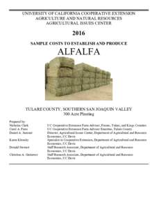 Sample Costs to Establish and Produce Alfalfa, Tulare County, Southern San Joaquin Valley, 300 Acre Planting, 2016