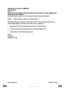 Question for oral answer O[removed]to the Council Rule 115 Bairbre de Brún, Miroslav Ouzký, Oreste Rossi, Dan Jørgensen, Corinne Lepage, KarlHeinz Florenz, Bas Eickhout on behalf of the Committee on the Environment,