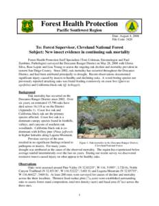 Forest Health Protection Pacific Southwest Region Date: August 4, 2008 File Code: 3420  To: Forest Supervisor, Cleveland National Forest