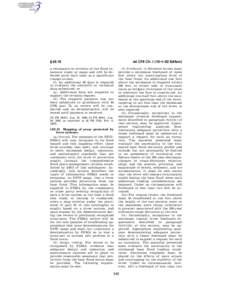 § [removed]CFR Ch. I (10–1–02 Edition) a reissuance or revision of the flood insurance study or maps and will be deferred until such time as a significant change occurs;