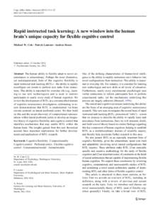 Cogn Affect Behav Neurosci:1–22 DOIs13415Rapid instructed task learning: A new window into the human brain’s unique capacity for flexible cognitive control Michael W. Cole & Patryk Laur