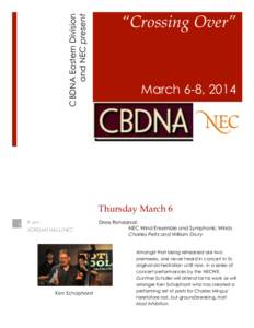 CBDNA Eastern Division and NEC present “Crossing Over”  March 6-8, 2014