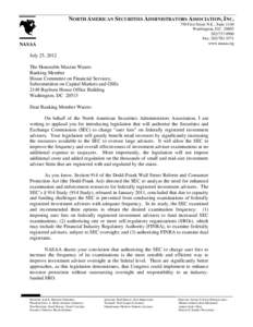 NORTH AMERICAN SECURITIES ADMINISTRATORS ASSOCIATION, INC. 750 First Street N.E., Suite 1140 Washington, D.C[removed]0900 Fax: [removed]www.nasaa.org