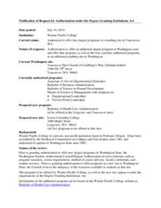 Notification of Request for Authorization under the Degree-Granting Institutions Act Date posted: July 10, 2014  Institution: