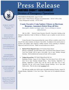 Division of Emergency Operations FOR IMMEDIATE RELEASE: August 29, 2011 Media Contact: Robert Thomas, Manager of Communications – [removed], or Ben Lloyd, Management Assistant – [removed]County Executive Crai