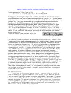 Southern Campaign American Revolution Pension Statements & Rosters Pension Application of William Cooper S47186 VA Transcribed and annotated by C. Leon Harris. Revised 24 Jan[removed]For the purpose of obtaining the benefi