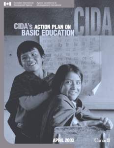 CIDA’s ACTION PLAN ON BASIC EDUCATION Message from the minister for