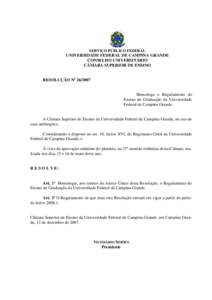 SERVIÇO PÚBLICO FEDERAL  UNIVERSIDADE FEDERAL DE CAMPINA GRANDE CONSELHO UNIVERSITÁRIO CÂMARA SUPERIOR DE ENSINO RESOLUÇÃO Nº 