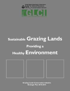 Sustainable  Grazing Lands Providing a  Healthy
