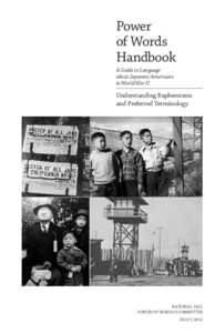 Power of Words Handbook A Guide to Language about Japanese Americans in World War II