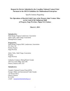 Request for Review Submitted to the Canadian National Contact Point Pursuant to the OECD Guidelines for Multinational Enterprises Specific Instance Regarding: The Operations of Barrick Gold Corp. at the Porgera Joint Ven