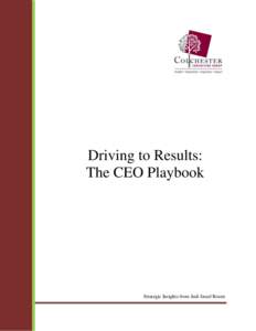 Driving to Results: The CEO Playbook Strategic Insights from Judi Israel Rosen  Driving to Results: The CEO Playbook