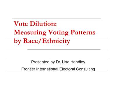 Microsoft PowerPoint - measuring vote dilution [Compatibility Mode]