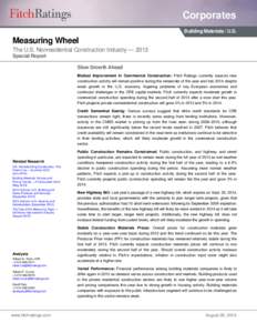 Corporates Building Materials / U.S. Measuring Wheel The U.S. Nonresidential Construction Industry — 2013 Special Report