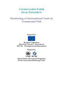CONSULTATION PAPER FINAL DOCUMENT Monitoring of International Trade in