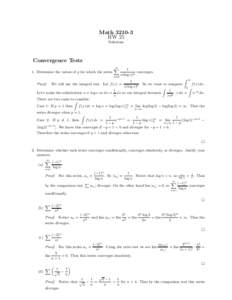 MathHW 25 Solutions Convergence Tests 1. Determine the values of p for which the series