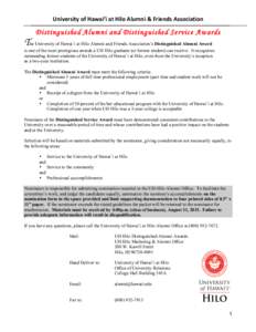 University	
  of	
  Hawai‘i	
  at	
  Hilo	
  Alumni	
  &	
  Friends	
  Association	
    Distinguishe d A lum ni and Disting uishe d Se rvic e A wards The University of Hawai`i at Hilo Alumni and Friends Associ