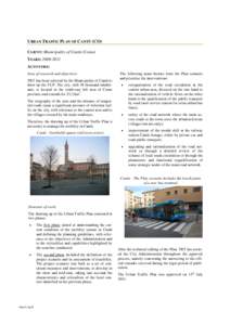 URBAN TRAFFIC PLAN OF CANTÙ (CO) CLIENT: Municipality of Cantù (Como) YEARS: [removed]ACTIVITIES: Area of research and objectives: TRT has been selected by the Municipality of Cantù to