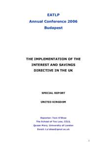 EATLP Annual Conference 2006 Budapest THE IMPLEMENTATION OF THE INTEREST AND SAVINGS