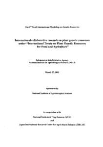 The 9th NIAS International Workshop on Genetic Resources: International Collaborative Research on Plant Genetic Resources under “International Treaty on Plant Genetic Resources for Food and Agriculture”