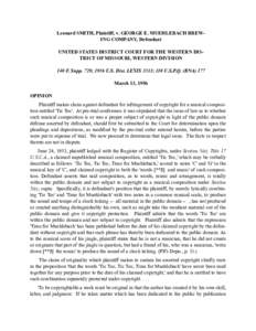 Leonard SMITH, Plaintiff, v. GEORGE E. MUEHLEBACH BREWING COMPANY, Defendant UNITED STATES DISTRICT COURT FOR THE WESTERN DISTRICT OF MISSOURI, WESTERN DIVISION 140 F. Supp. 729; 1956 U.S. Dist. LEXIS 3533; 110 U.S.P.Q. 