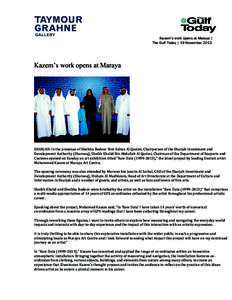 Kazem’s work opens at Maraya | The Gulf Today | 19 November 2013 Kazem’s work opens at Maraya  	
  