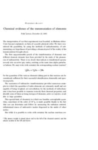 F R É D ÉRIC JO L I O T  Chemical evidence of the transmutation of elements Nobel Lecture, December 12, 1935  The interpretation of our first experiments was founded, as Madame JoliotCurie has just explained, on facts 