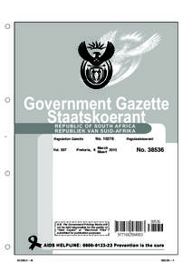 Government Gazette Staatskoerant R EPU B LI C OF S OUT H AF RICA REPUBLIEK VAN SUID-AFRIKA  Regulation Gazette